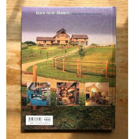 Barn Style Homes : Design Ideas for Timber Frame Houses by Tony Hanslin SIGNED - Picture 2 of 8